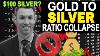 Gold To Silver Ratio Collapse Silver Price To 100 Silver Investing Steve Penny